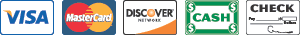 We Accept Visa, Mastercard, Discover, Cash, and Checks We Accept Visa, Mastercard, Discover, Cash, and Checks